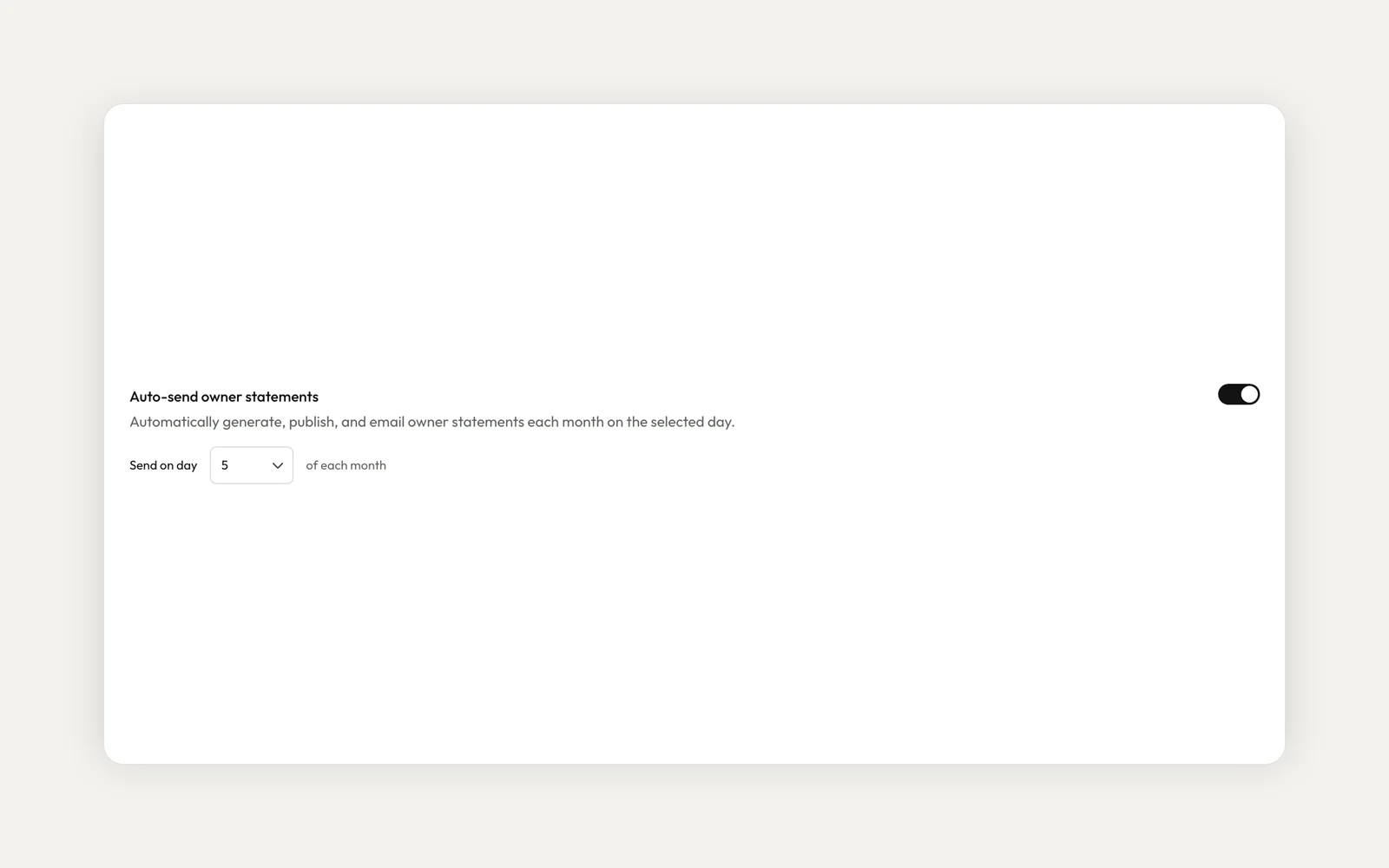 Settings, under Accounting: Auto-send owner statements is switched on, with the description Automatically generate, publish, and email owner statements each month on the selected day, and Send on day set to 5.